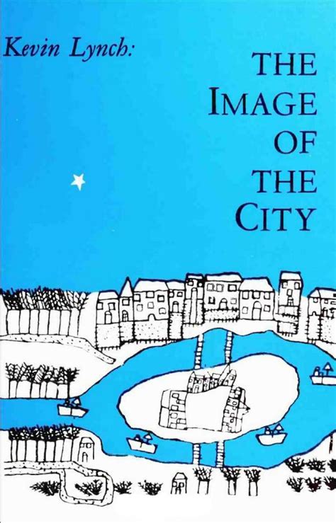 Year 100 – 1960: The Image of the City by Kevin Lynch.